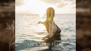 Dhyana  Own your flow daily  10 maart 2024 [upl. by Tse]