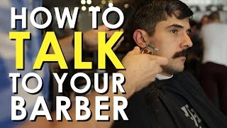 How to Talk to Your Barber  Art of Manliness [upl. by Willem]