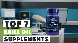 Top 7 Best Krill Oil Supplements Ultimate Guide for Omega3 Benefits [upl. by Ysset]