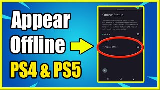 How to APPEAR OFFLINE on PS4 amp PS5 using PlayStation APP Be Invisible to Friends [upl. by Mchale91]