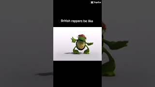 British rappers be like [upl. by Attezi384]