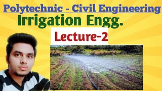 Irrigation Engineering Lecture2 Types of Irrigation Ashwini Sharma [upl. by Ertsevlis598]