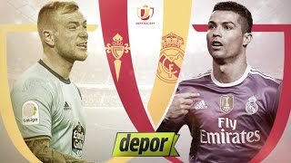 Celta de Vigo vs Real Madrid COPA DEL REY En Vivo 25012017 [upl. by Eiuqcaj]