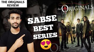 The Originals Review  The originals series in Hindi  Netflix  Amazon prime [upl. by Alda]