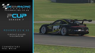 Porsche Cup Season 7  Rounds 11 amp 12  Circuit Gilles Villeneuve [upl. by Enilehcim]