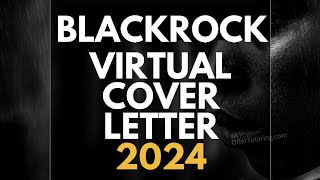 20232024 BlackRock Virtual Cover Letter  Virtual Coding Challenge Video Interview Tutorials [upl. by Nnylyma579]