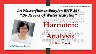 Bach Chorale R5 quotAn Wasserflussen Babylon BWV 267 Harmonic Analysis  music theory [upl. by Annaohj]