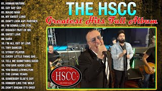 The HSCC Cover  The Best Of The HSCC  The HSCC Greatest Hits Full Album [upl. by Orvas]