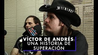 Víctor de Andrés Una historia de superación [upl. by Yun259]