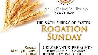 6th Sunday of Easter  Rogation Sunday [upl. by Ecadnac]