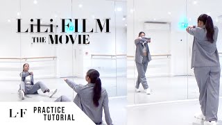 PRACTICE LILIs FILM The Movie  FULL Dance Tutorial  SLOWED  MIRRORED [upl. by Knarf]