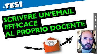 SCRIVERE UNEMAIL EFFICACE al proprio Docente 7 consigli  1 ✉ [upl. by Frick]