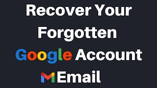 How To Recover Your Forgotten Google Account Email Address You Use To Sign In [upl. by Chris]