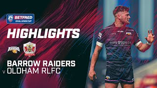 Highlights  Barrow Raiders v Oldham [upl. by Kimmel]