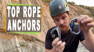 3 Ways to Build a Top Rope Climbing Anchor [upl. by Thetes61]