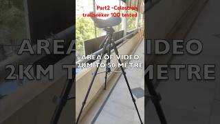 Part2 100mm Celestron trailseeker tested Rs 55000 9899212222 indiatelescopeshopcom shorts [upl. by Iniffit]