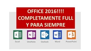 OFFICE 2016 TOTALMENTE FULL actualizado 2016 ACTIVADO PARA SIEMPRE [upl. by Ahsas]