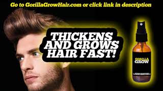 Best Hair Growth amp Thickening Formula For Hair Loss For Men  Gorilla Grow Hair Oil [upl. by Legnaesoj]