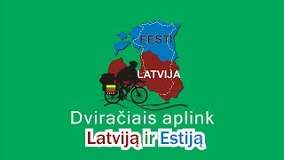 Dviračiais aplink Latviją ir Eestiją 1 dalis [upl. by Adrahc]