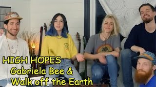 Gabriela Bee Walk off the Earth  High hopes legenda português e inglês [upl. by Ardussi597]