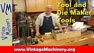 Odds and Ends 49 A collection of Tool and Die Maker Tools [upl. by Eeleimaj]