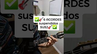 ✅🎸 6 ACORDES suspendidos SUS2 para APRENDER a tocar GUITARRA 🎸✅ guitarra tutorial musica guitar [upl. by Irved]