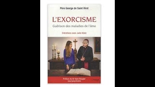 Conférence sur lexorcisme par le Père Gérard prêtre exorciste [upl. by Eloc]