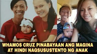 Whamos Cruz Pinabayaan ang Magina at Hindi Nagsusustento sa anak [upl. by Lancaster139]