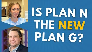 Is Plan N the NEW Dominant Med Supp Plan [upl. by Daune]