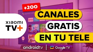 XIAOMI TV PLUS  Canales de Televisión GRATIS en Directo en tu Tele Smart TV ¡En VIVO 🧡 [upl. by Colette636]