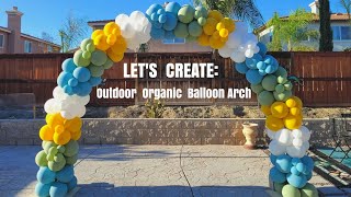 LETS DECORATE OUTDOOR ORGANIC BALLOON ARCH WITH STAND TUTORIAL THREE WAYS TO MAKE A BALLOON ARCH [upl. by Cherilyn]