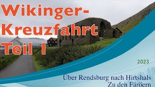 Wikingerkreuzfahrt Teil 1 [upl. by Anon551]