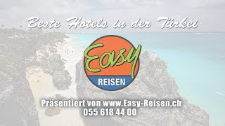 Beste Hotels in Türkei von EasyReisench [upl. by Alaster]