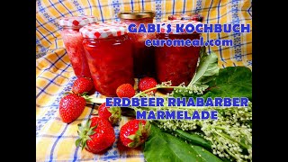 ERDBEER  RHABARBER MARMELADE schnell gekocht [upl. by Anaujit105]