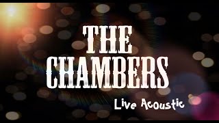 THE CHAMBERS  LIVE STUDIO [upl. by Sneed]