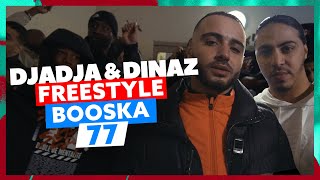 Djadja amp Dinaz  Freestyle Booska 77 [upl. by Rem]