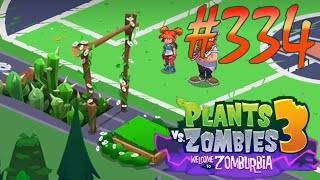 Level 334  Plants vs Zombies 3 Welcome to Zomburbia  Day 9  Pop Cap  Android  JUNE 24 [upl. by Hammerskjold487]