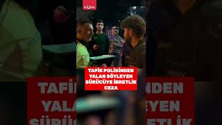 Trafik polisi kaza yapan arkadaşını kurtarmaya çalışan gence ibretlik ceza verdi shorts keşfet [upl. by Trebled]