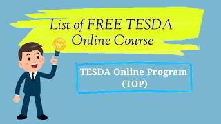 LIST OF FREE TESDA ONLINE COURSES  TESDA Online Program TOP  With Certificate [upl. by Gellman518]