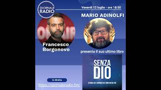 Adinolfi  GIORNALE RADIO 20240712 [upl. by D'Arcy]