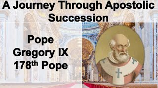 Pope Gregory IX 178th Pope  A Journey Through Apostolic Succession  afcmfloridayoutube [upl. by Ynnatirb133]