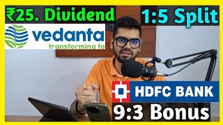 Vedanta Ltd Dividend Declared 🚨 HDFC Bank • Stocks Declared High Dividend Bonus amp Split [upl. by Verene]