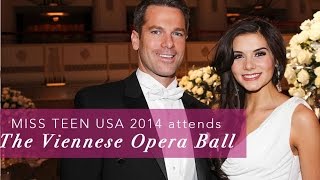 Miss Teen USA 2014 Attends the Viennese Opera Ball [upl. by Ihcas412]