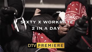 RCG Workrate x Sixty  2 In A Day drilltv1075 Music Video 156 [upl. by Bromley54]