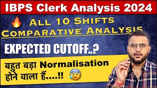 IBPS Clerk 2024 Shift Wise Analysis  50000Students Data  IBPS Clerk Expected Cut off 2024 [upl. by Arodnap921]