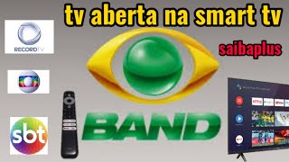 tv aberta na smart tv agora sim [upl. by Constance]