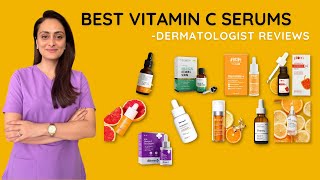 Best Vitamin C serums  Dry Oily Combination Sensitive skin  Review  Dermatologist [upl. by Onaicul]