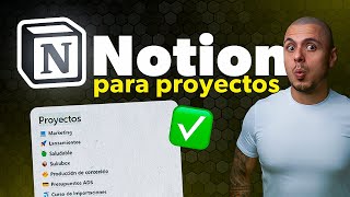 NOTION PASO A PASO Como usar NOTION para PROYECTOS  TUTORIAL NOTION [upl. by Betsey97]