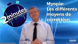 Myopie Les différents moyens de correction [upl. by Radloff]