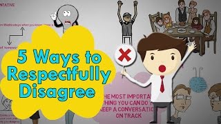 5 Ways to Respectfully Disagree  How to Disagree politely [upl. by Lashar]